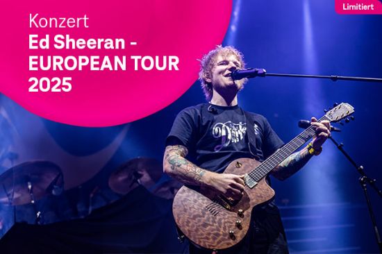 Ed Sheeran - EUROPEAN TOUR 2025